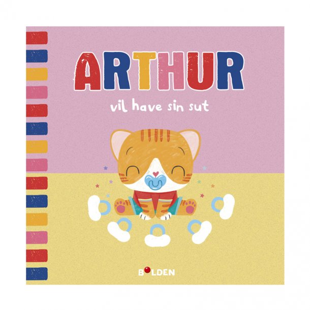 Arthur vil have sin sut